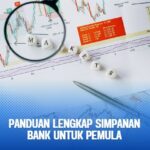 Panduan Lengkap Simpanan Bank untuk Pemula